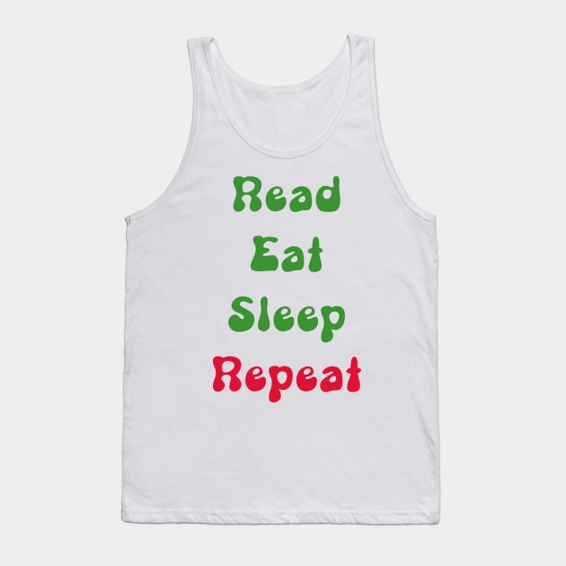 Read Eat Sleep Repeat Tank Top by doggyshop